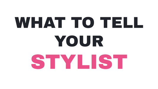 What to tell your stylist before a first visit at Mood Beauty, Victorville CA.